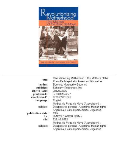 Revolutionizing Motherhood: The Mothers of the Plaza de Mayo (Latin American Silhouettes)