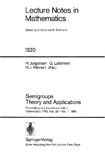 Semigroups Theory and Applications