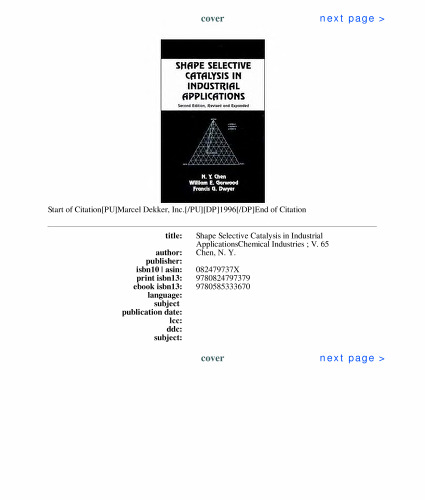 Shape Selective Catalysis in Industrial Applications (Chemical Industries)