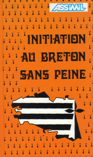 Initiation au breton sans peine (Méthode quotidienne Assimil)