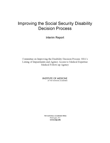 Improving the Social Security Disability Decision Process: Interim Report.