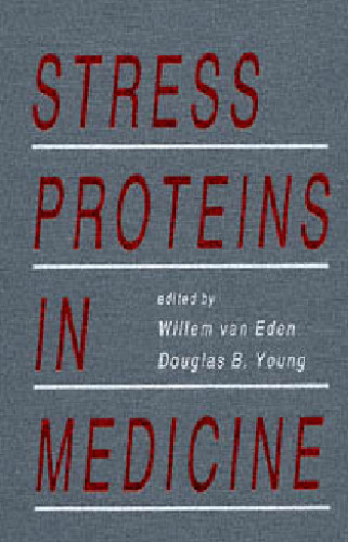 Stress Proteins in Medicine