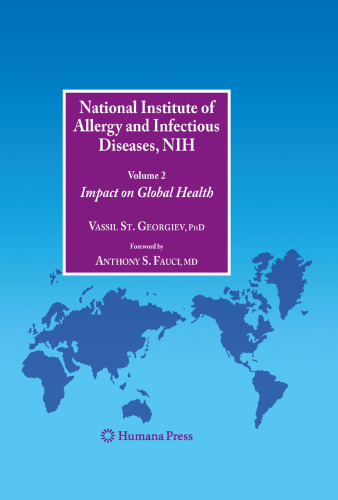National Institute of Allergy and s, NIH: Volume 2;Impact on Global Health