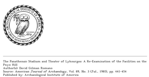 The Panathenaic Stadium and Theater of Lykourgos: A Re-Examination of the Facilities on the Pnyx Hill