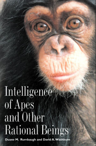 Intelligence of apes and other rational beings