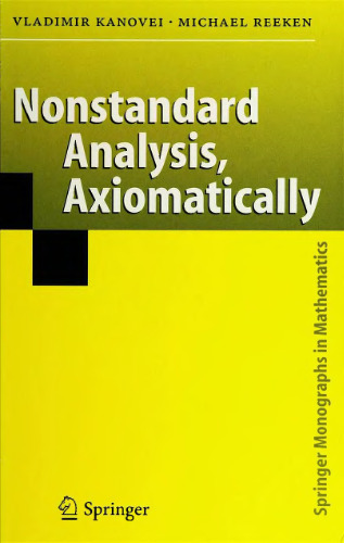 Nonstandard Analysis: Axiomatically