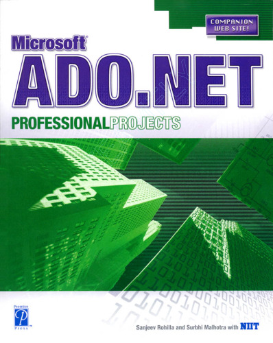 Microsoft ADO.NET Professional Projects (Professional Projects)