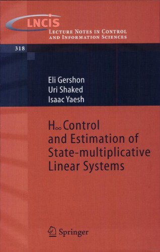 H-infinity Control and Estimation of State-multiplicative Linear Systems