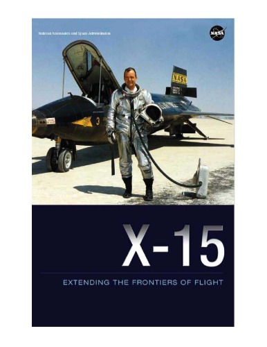 X-15: Extending the Frontiers of Flight