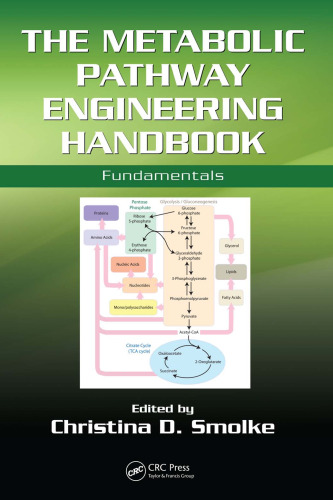 The Metabolic Pathway Engineering Handbook: Fundamentals