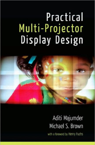 Practical multi-projector display design