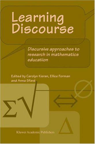 Learning Discourse: Discursive Approaches to Research in Mathematics Education