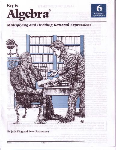 Key to Algebra Book 6 Multiplying and Dividing Rational Expressions