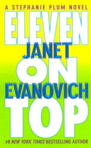 Eleven on Top (A Stephanie Plum Novel)