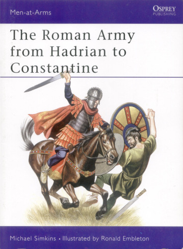 Roman Army from Hadrian to Constantine ()