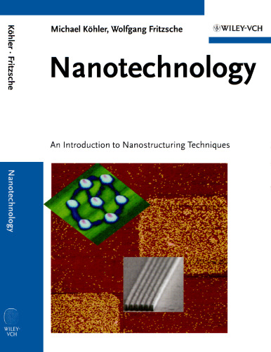 Nanotechnology: an introduction to nanostructuring techniques