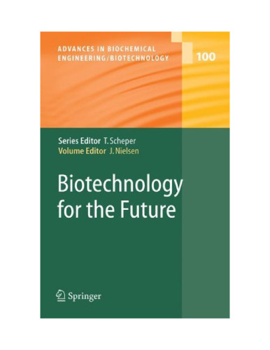 Biotechnology for the Future