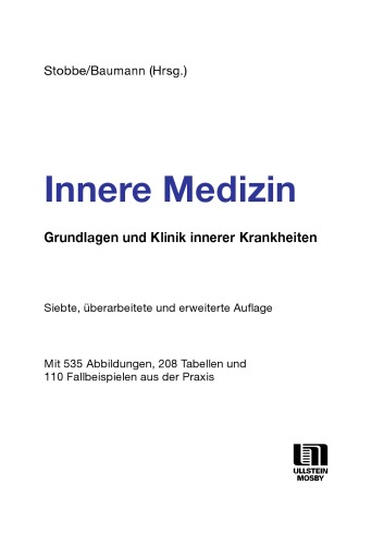 Innere Medizin. Grundlagen und Klinik innerer Krankheiten 7. überarbeitete und erweiterte Auflage