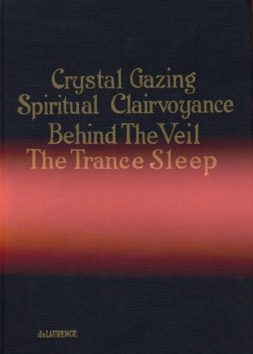 Crystal Gazing and Spiritual Clairvoyance