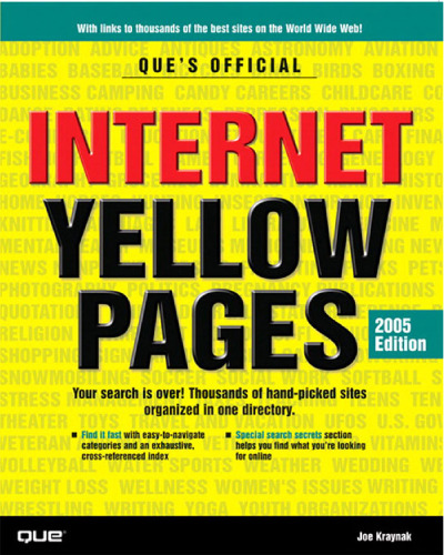 Que's Official Internet Yellow Pages, 2005 Edition