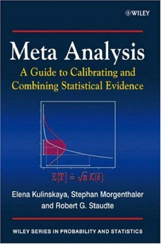 Meta Analysis: A Guide to Calibrating and Combining Statistical Evidence
