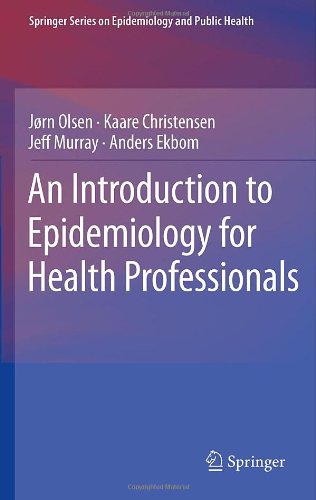 An Introduction to Epidemiology for Health Professionals
