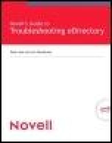 Novell's Guide to Troubleshooting eDirectory