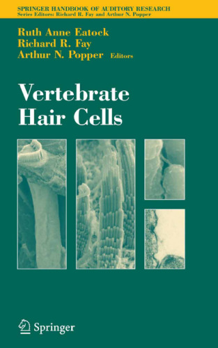 Vertebrate Hair Cells (Springer Handbook of Auditory Research)
