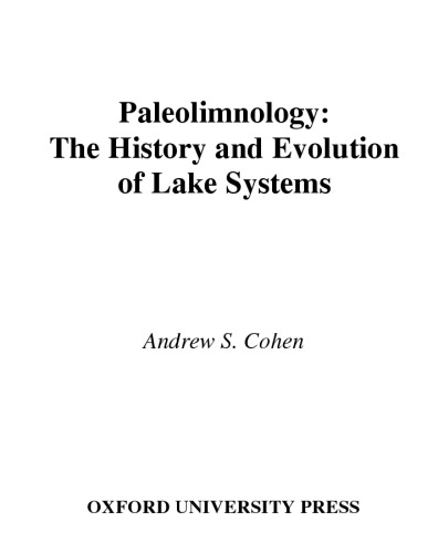 Paleolimnology: The History and Evolution of Lake Systems