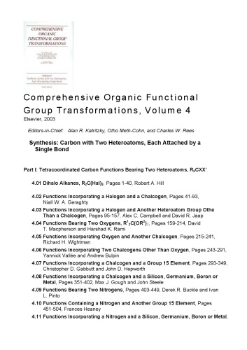 Comprehensive Organic Functional Group Transformations, Volume4 (Synthesis: Carbon with Two Heteroatoms, Each Attached by a Single Bond)