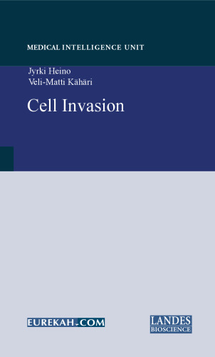 Cell Invasion (Medical Intelligence Unit)