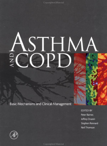 Asthma and COPD: Basic Mechanisms and Clinical Management