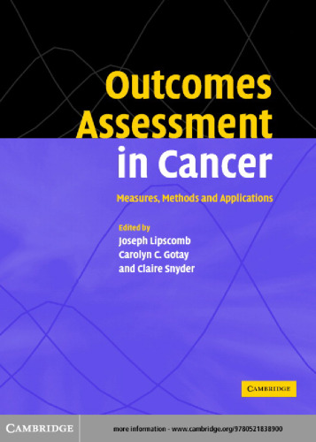 Outcomes Assessment in Cancer: Measures, Methods and Applications