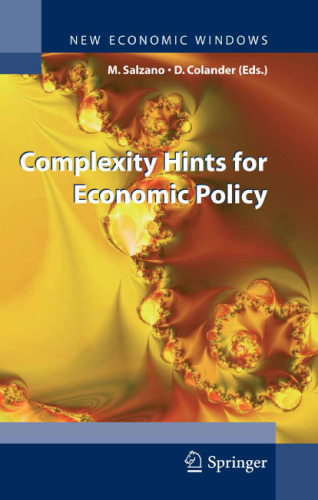 Complexity Hints for Economic Policy (New Economic Windows)