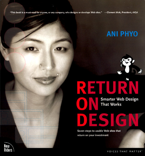Return on Design: Smarter Web Design That Works - 1st edition (May 13, 2003)