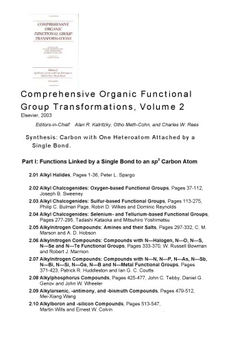 Comprehensive Organic Functional Group Transformations, Volume 2 (Synthesis: Carbon with One Heteroatom Attached by a Single Bond)