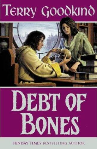 Debt of Bones (Sword of Truth Prequel Novel)