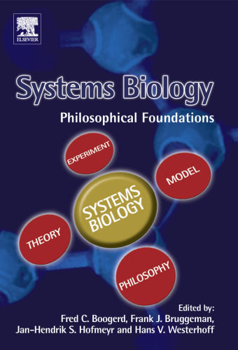 Systems Biology: Philosophical Foundations