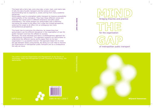 Mind the Gap: Bridging Theories & Practice for the Organisation of Metropolitan Public Transport