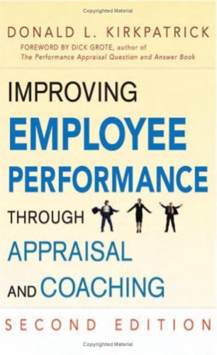Improving Employee Performance Through Appraisal And Coaching