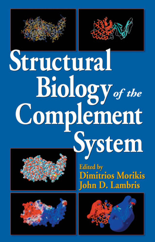 Structural Biology of the Complement System