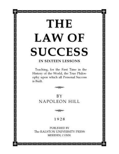 The Law of Success In Sixteen Lessons (2 Volume Set)