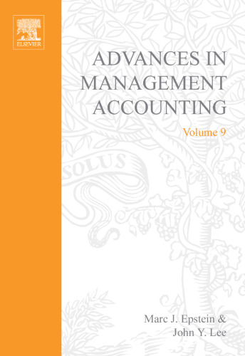 Advances in Management Accounting, Volume 9 (Advances in Management Accounting)