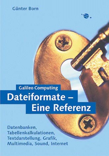 Dateiformate - Eine Referenz