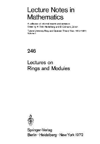 Lectures on Rings and Modules