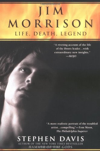 Jim Morrison: Life, Death, Legend