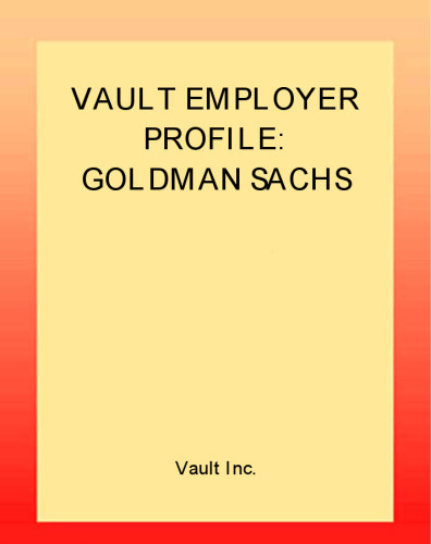 VEP: Goldman Sachs 2003 (Vault Employer Profile)