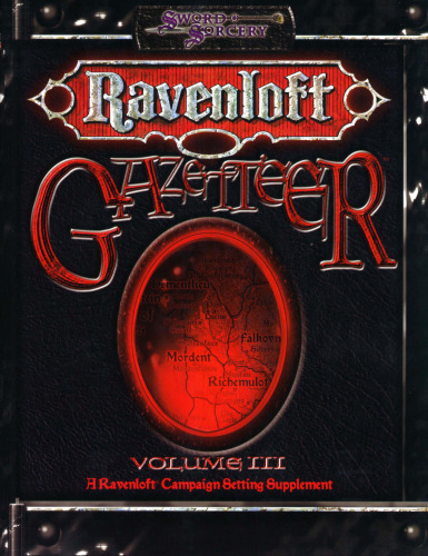 Ravenloft Gazetteer III (Ravenloft d20 3.0 Fantasy Roleplaying)