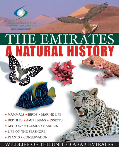 The Emirates: A Natural History  Widlife of the United Arab Emirates (UAE)