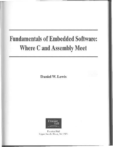 Fundamentals of Embedded Software: Where C and Assembly Meet